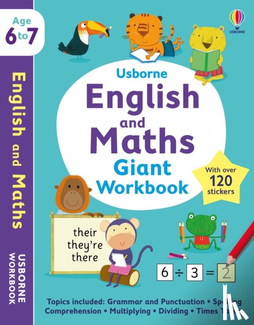 Bathie, Holly, Greenwell, Jessica, Bingham, Jane, Young, Caroline - Usborne English and Maths Giant Workbook 6-7