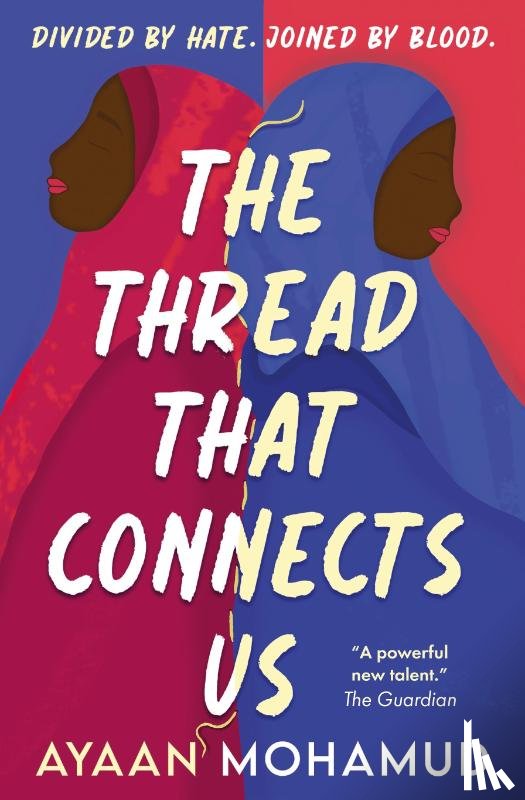 Mohamud, Ayaan - The Thread That Connects Us