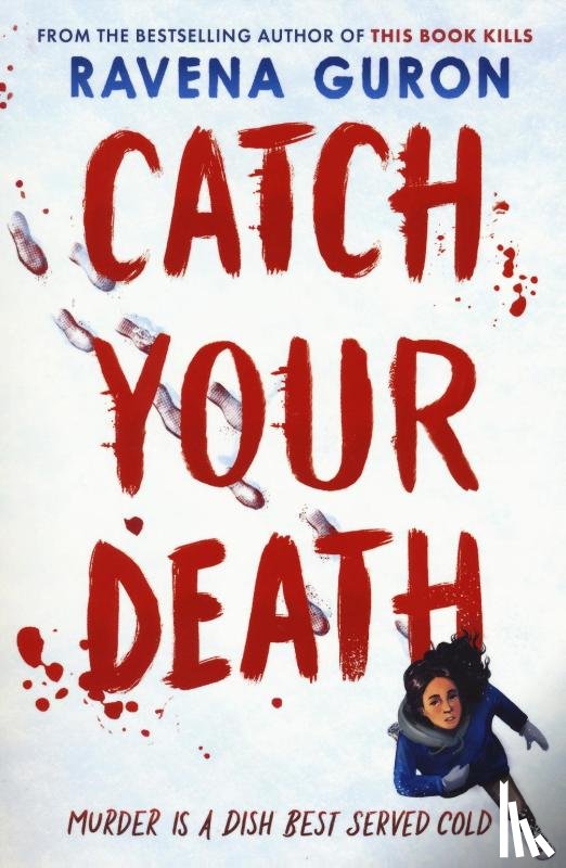 Guron, Ravena - Catch Your Death