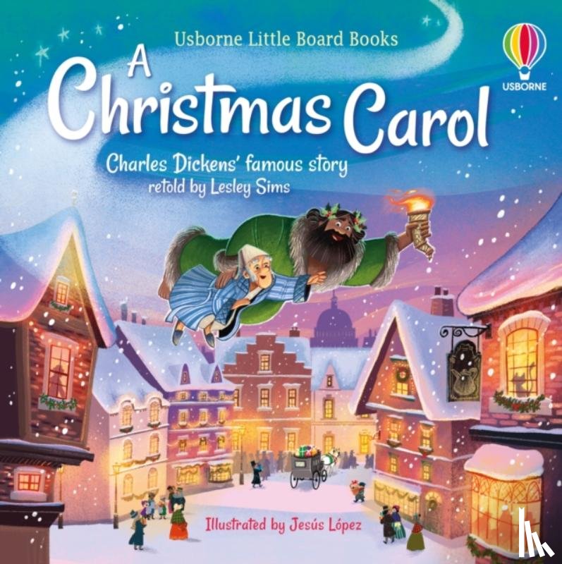 Sims, Lesley - Little Board Books: A Christmas Carol