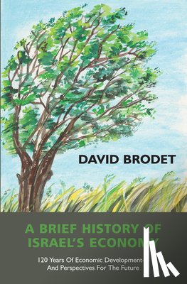 Brodet, David - A Brief History of Israel’s Economy