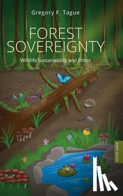 Tague, Gregory F. - Forest Sovereignty