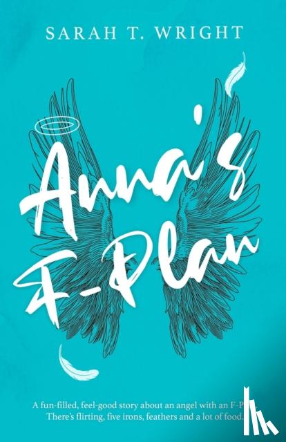 Wright, Sarah T. - Anna's F-Plan