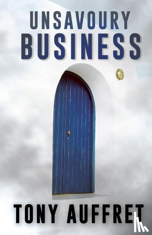 Auffret, Tony - Unsavoury Business