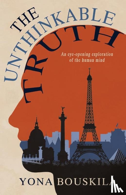 Bouskila, Yona - The Unthinkable Truth