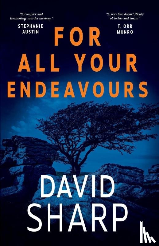 Sharp, David - For All Your Endeavours