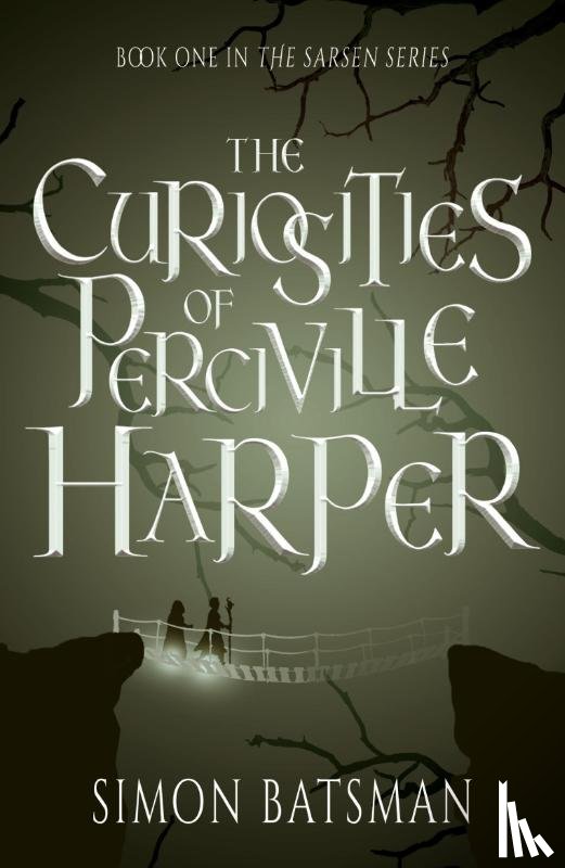 Batsman, Simon - The Curiosities of Perciville Harper