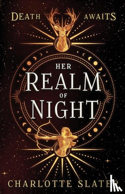 Slater, Charlotte - Her Realm of Night