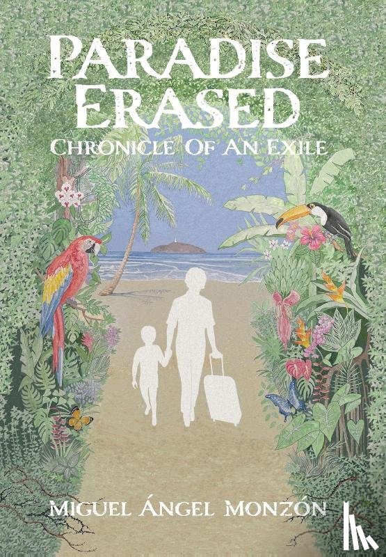 Monzon, Miguel Angel - Paradise Erased