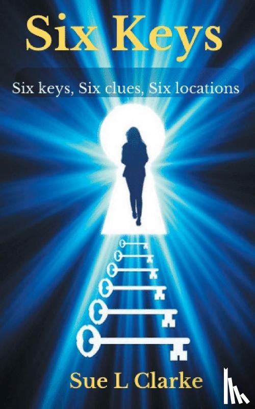 Clarke, Sue L. - Six Keys