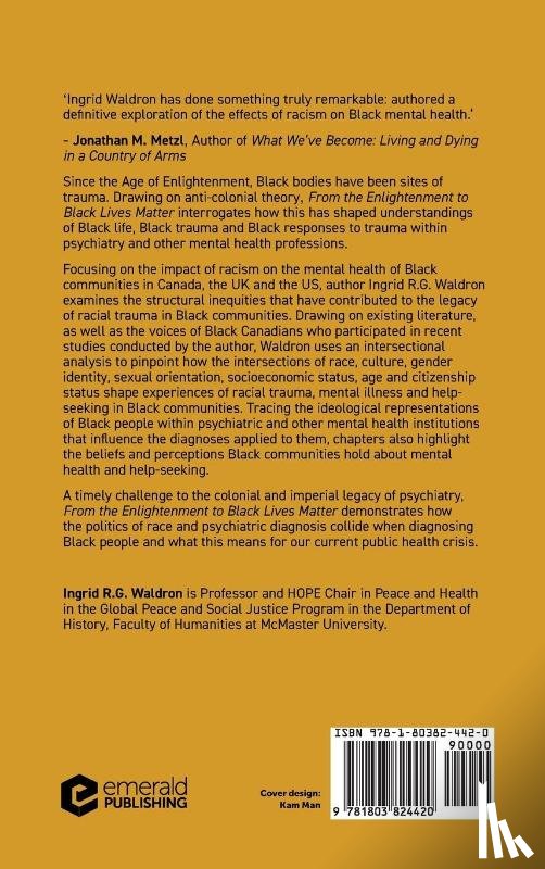 Waldron, Ingrid R.G. (McMaster University - From the Enlightenment to Black Lives Matter
