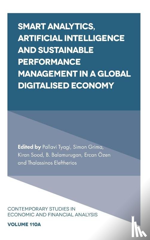  - Smart Analytics, Artificial Intelligence and Sustainable Performance Management in a Global Digitalised Economy