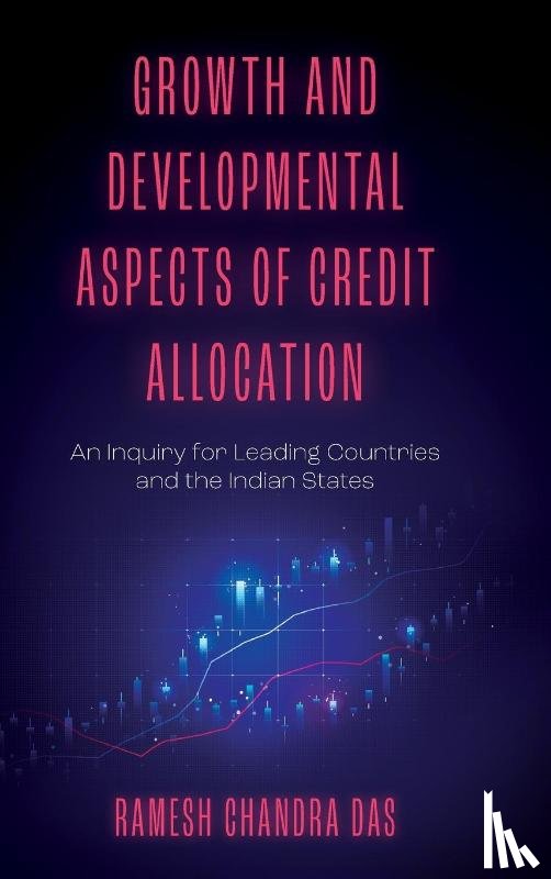 Das, Ramesh Chandra (Vidyasagar University - Growth and Developmental Aspects of Credit Allocation
