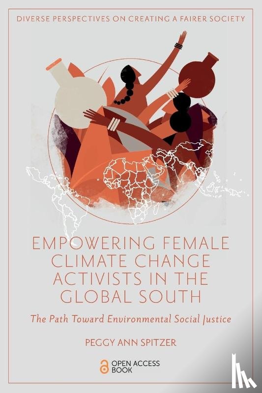 Spitzer, Peggy Ann (State University of New York at Stony Brook, USA) - Empowering Female Climate Change Activists in the Global South