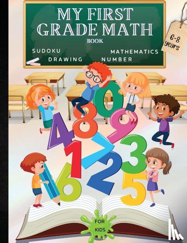 Russ West - MY FIRST GRADE MATH BOOK