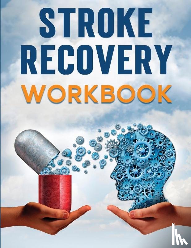 Press, Evelin - Stroke Recovery Workbook