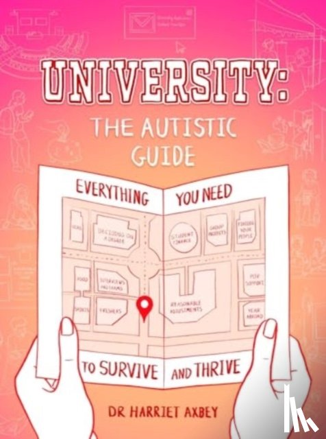 Axbey, Harriet - University: The Autistic Guide
