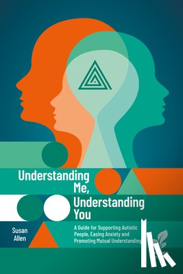 Allen, Susan - Understanding Me, Understanding You