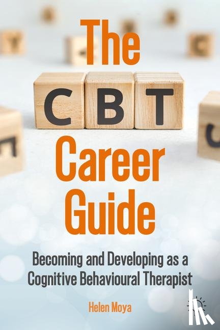Moya, Helen - The CBT Career Guide