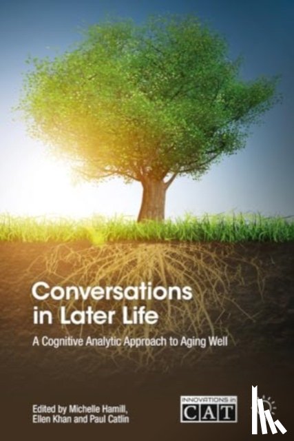 Khan, Ellen, Hamill, Michelle, Catlin, Paul - Conversations in Later Life