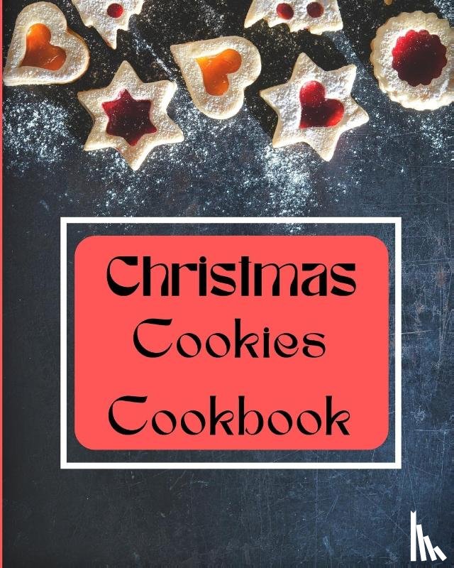 Sutcliff, Benedict - Christmas Cookies Cookbook