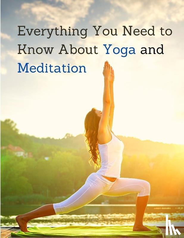 Exotic Publisher - Everything You Need to Know About Yoga and Meditation