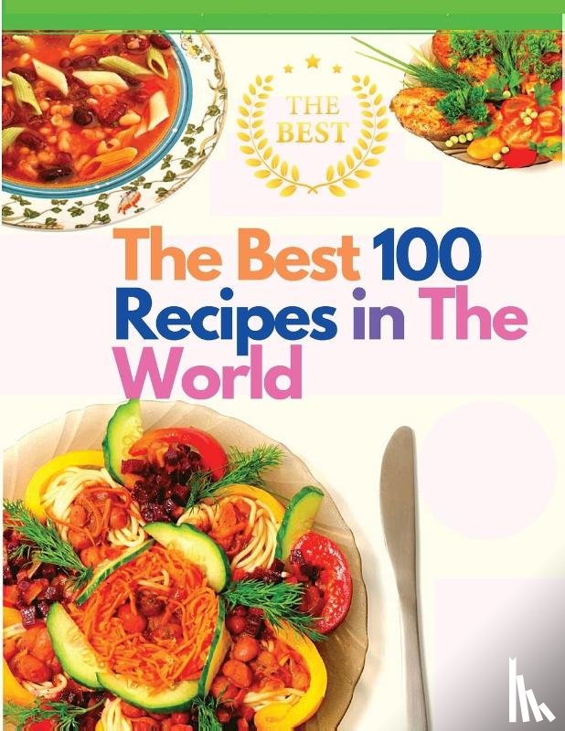 Sorens Books - The Best 100 Recipes in The World