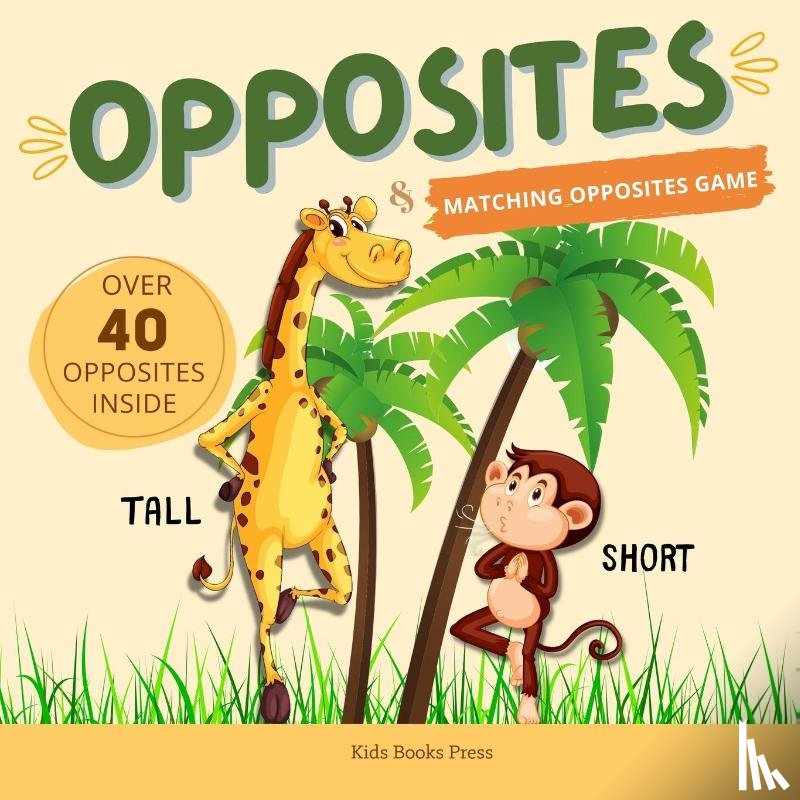 Kids Books Press - Opposites