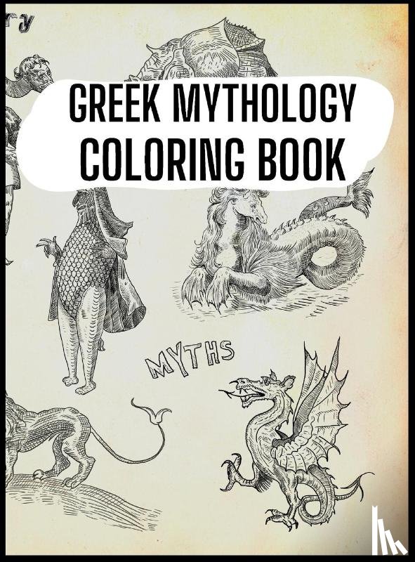 Chloe, Lauren - Greek Mythology Coloring Book