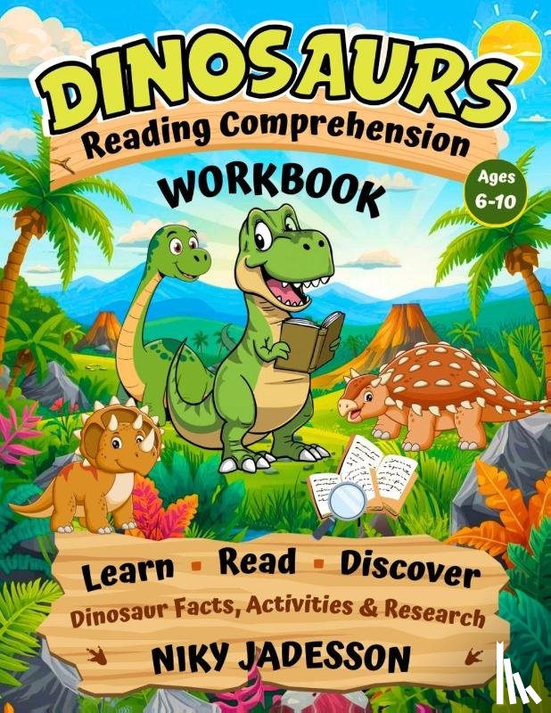 Jadesson, Niky - Dinosaurs Reading Comprehension Workbook