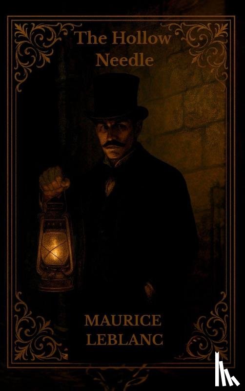 Leblanc, Maurice - The Hollow Needle