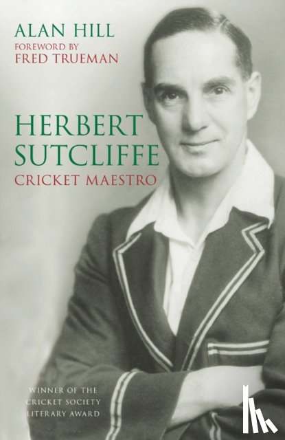 Hill, Alan - Herbert Sutcliffe