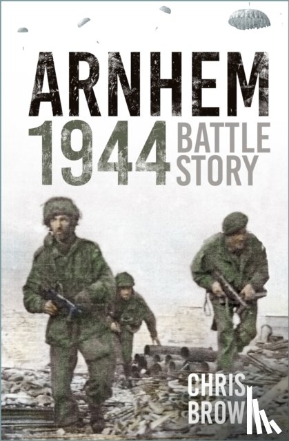 Brown, Dr Chris - Arnhem 1944