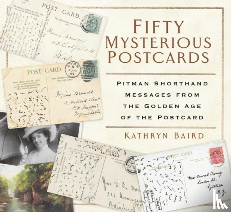 Baird, Kathryn - Fifty Mysterious Postcards
