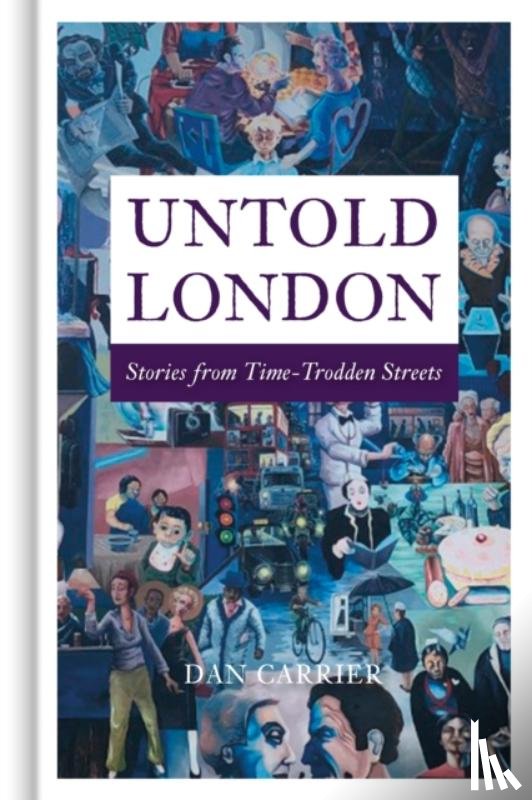 Carrier, Dan - Untold London