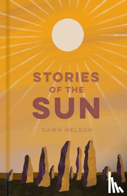 Nelson, Dawn - Stories of the Sun