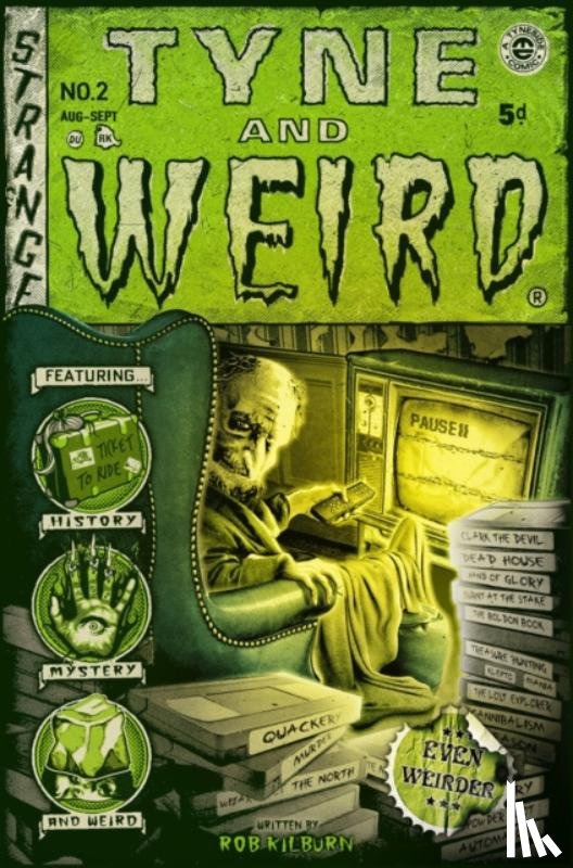 Kilburn, Rob - Tyne and Weird II
