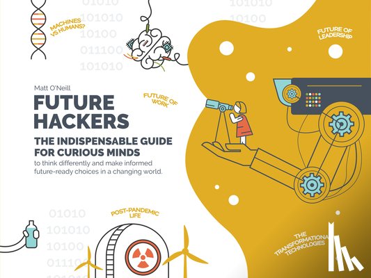 O'Neill, Matt - Future Hackers