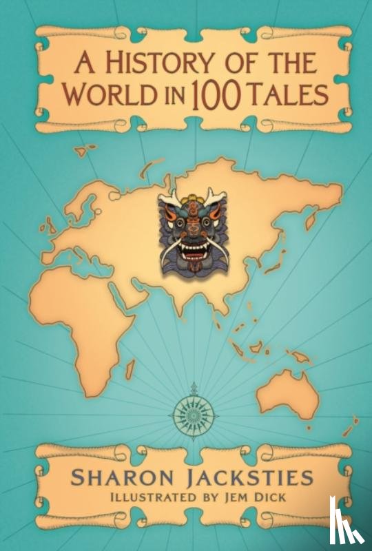 Jacksties, Sharon - A History of the World in 100 Tales