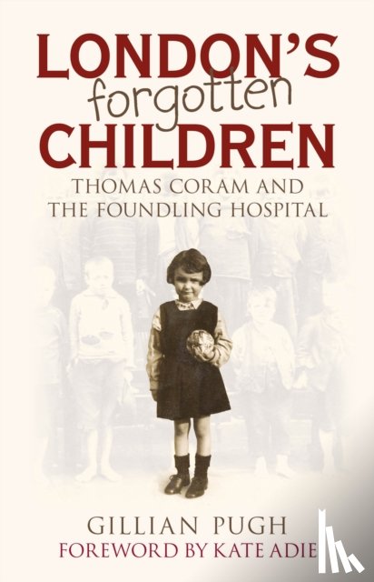 Pugh, Gillian - London's Forgotten Children