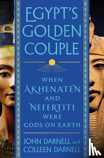 Darnell and Colleen Darnell, John - Egypt's Golden Couple