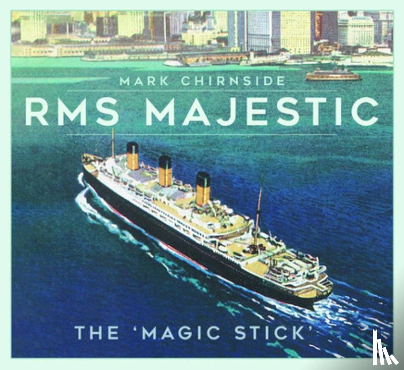 Chirnside, Mark - RMS Majestic