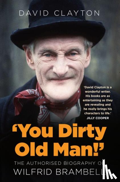 Clayton, David - 'You Dirty Old Man!'
