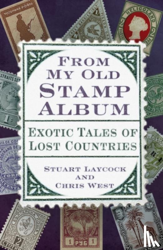 Laycock, Stuart, West, Chris - From My Old Stamp Album