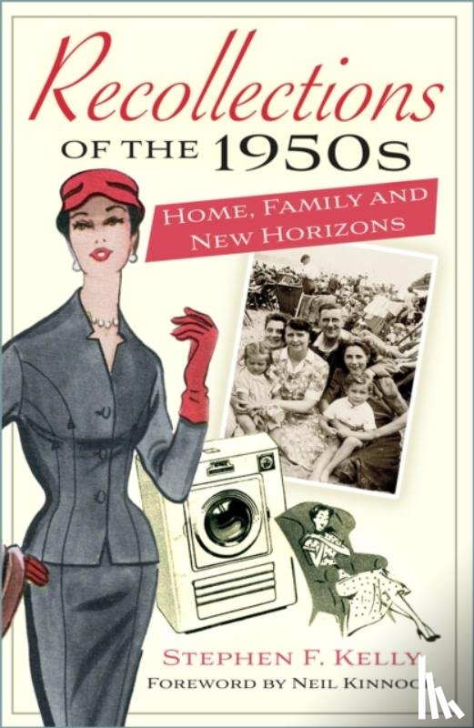 Kelly, Stephen F. - Recollections of the 1950s