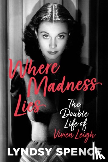 Spence, Lyndsy - Where Madness Lies
