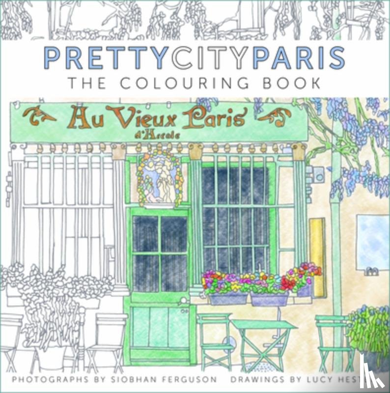 Ferguson, Siobhan - prettycityparis: The Colouring Book