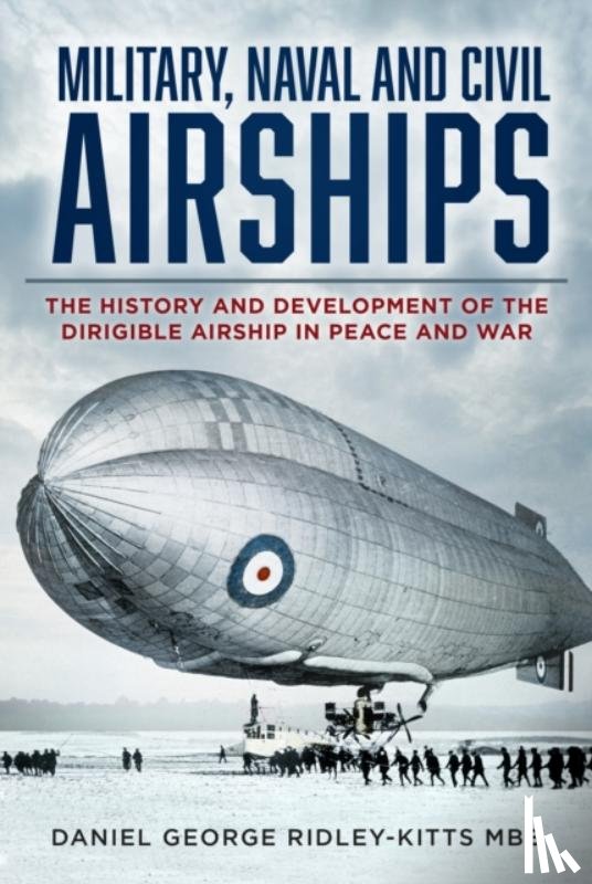 Ridley-Kitts, Daniel G. - Military, Naval and Civil Airships