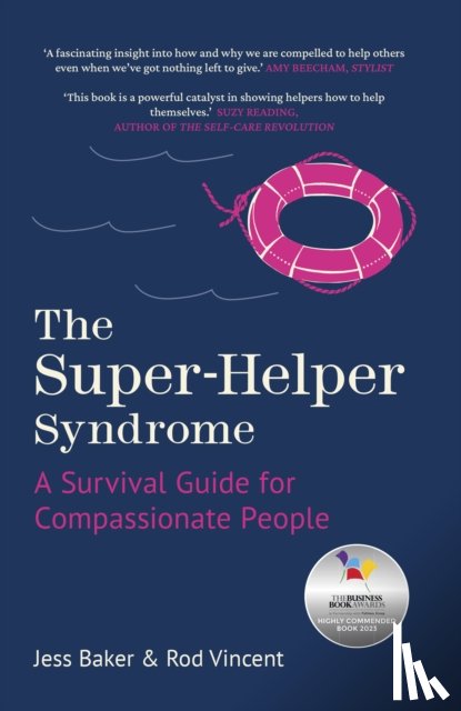 Baker, Jess, Vincent, Rod - Super-Helper Syndrome
