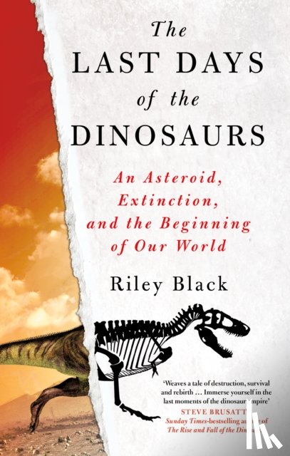 Black, Riley - The Last Days of the Dinosaurs